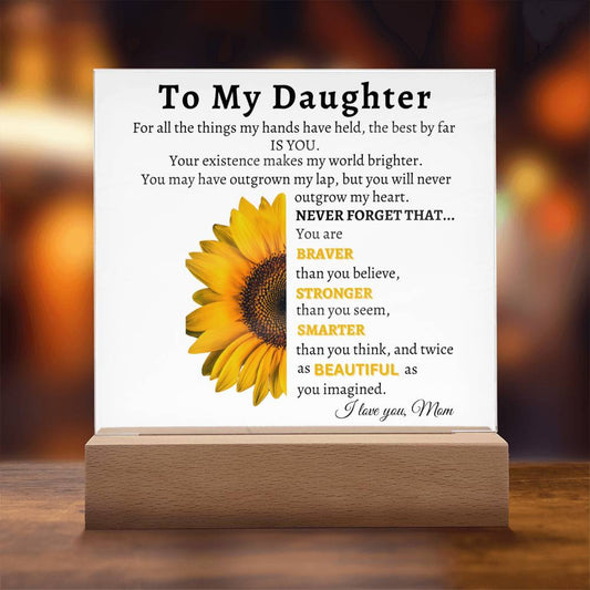 To My Daughter | Sunflower | Square Acrylic Plaque